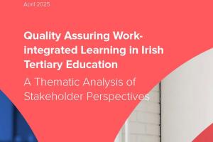 alt="Cover of the report Quality Assuring Work-Integrated Learning in Irish Tertiary Education, a thematic analysis of stakeholder perspectives."